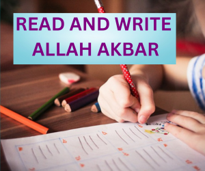 read and write Allahu Akbar